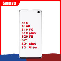 Salmatt กระจกด้านนอกหน้าจอด้านหน้าที่มีกาวโอก้าสำหรับ Samsung Galaxy S10E S10 5G S10บวก S20FE S21 S21บวก S21อัลตร้าหน้าจอ LCD แผ่นหน้าจอโทรศัพท์กระจกอะไหล่ซัมซุง S10 Galaxy S10 S10E 5G S10 Plus S21 S20FE