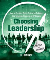 หนังสืออังกฤษ Choosing Leadership (Revised And Expanded): How To Create A Better Future By Bui