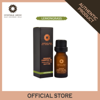 MYSTIQUE AROM น้ำมันหอมระเหย ตะไคร้ Lemongrass Essential Oil 10ml