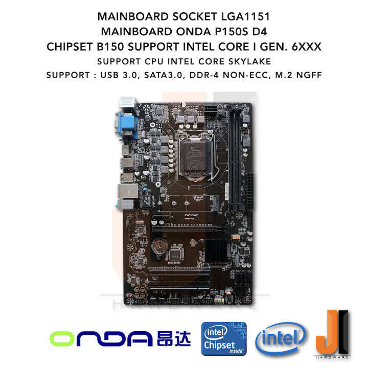 mainboard-ond-p150s-d4-lga-1151-รองรับ-cpu-intel-core-i-gen-6xxx-skylake-มือสอง