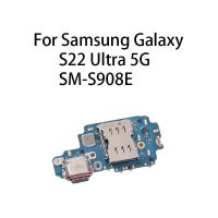 Original USB Charge Port Jack Dock Connector Charging Board For Samsung Galaxy S22 Ultra 5G / SM-S908E Wall Chargers