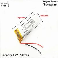 เซลล์แบตเตอรี่ลิเธียมชาร์จได้ลิเธียมโพลิเมอร์ลิเธียม Li-Po 802050 3.7V 750MAh สำหรับ Mp3 MP4 MP5บลูทูธจีพีเอสมือถือ