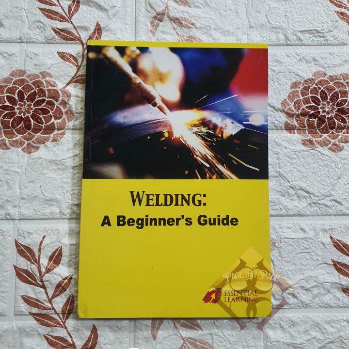 Welding A Beginner's Guide | Lazada PH