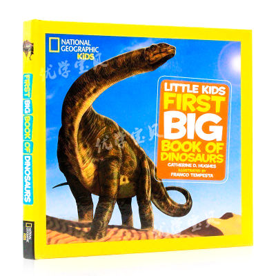 Little kids first big book of dinosaurs National Geographic