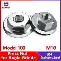 Press Nut for Angle Grinde Various Specifications Screw and Nut Universal Modified Cutting Machine Head 304 Stainless Steel M10