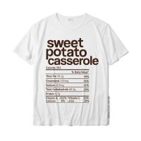 Sweet Potato Casserole Nutrition Facts Funny Thanksgiving T-Shirt Casual T Shirts Graphic Cotton MenS Tees Printed