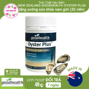 Tinh Chất Hàu Biển New Zealand GoodHealth Oyster Plus Hỗ trợ tăng cường