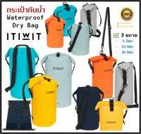 ?พร้อมส่ง? ITIWIT กระเป๋ากันน้ำ ถุงกันน้ำ กระเป๋าดัฟเฟิลกันน้ำ Waterproof Dry Bag ขนาด 5, 10, 30 ลิตร ของแท้100%