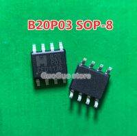 ชิปวงจรรวม B20P03 5ชิ้น P03 B20 EMB20P03G 8 EMB20P03ชิปวงจรรวม SOP8 SMD ใหม่ดั้งเดิม