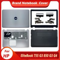 New For HP EliteBook 755 G3 850 G3 G4 LCD Back Cover/Front Bezel/Hinges/Hinge Cover/Palmrest/Bottom Case Top A Case 821180-001