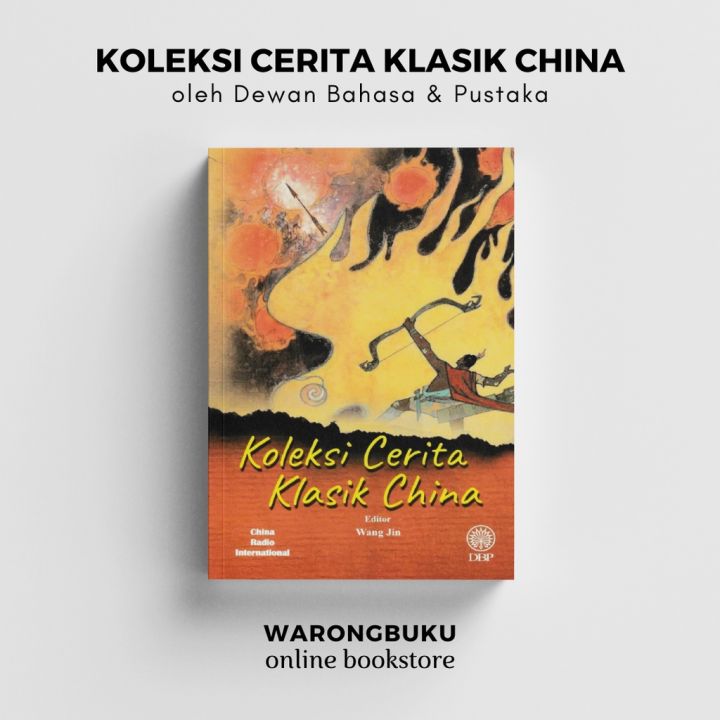 DBP - Koleksi Cerita Klasik China | kisah klasik negara china | buku ...