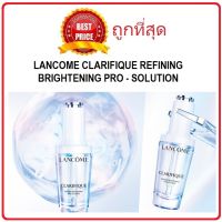 แท้ทั้งร้าน !! แบ่งขายเซรั่ม LANCOME CLARIFIQUE PRO-SOLUTION