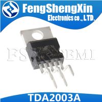 10pcs/lot TDA2003 TDA2003A TDA2003AV TO-220-5 Integrated circuit amplifier IC WATTY Electronics