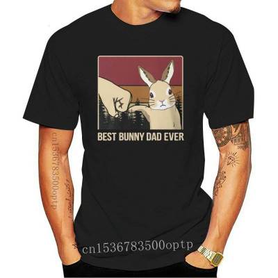 New Fashion Vintage Best Dad Rabbit Ever Fathers Day Gift T-shirt 100 Pure Cotton Big Size Dad Father Fathers Day 100%