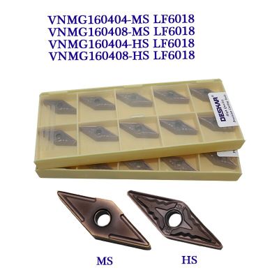 10ชิ้น VNMG160408 VNMG160404 MS HS LF6018 100% ดั้งเดิมแทรกคาร์ไบด์ DESKAR เครื่องมือกลึง Mesin Bubut CNC สำหรับสแตนเลส