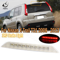 PMFC 3RD Third Brake Light Tail light Rear High Mount Stop Lamp For Nissan X-Trail T31 Xtrail 2008 2009 2010 2011 2012 2013