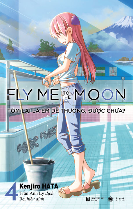 Truyện tranh Fly me to the moon - Tập 4 - Bản phổ thông và đặc biệt - Tóm  lại là em dễ thương, được chưa? 