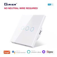 GIRIER Tuya Smart WiFi Light Switch ไม่ต้องใช้สายไฟที่เป็นกลาง Touch Panel Wall Switch 123 Gang ทำงานร่วมกับ Alexa Alice Hey