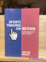 [EN] หนังสือมือสอง นิยาย ภาษาอังกฤษ Sports Trading On Betfair Paperback – January 1, 1800