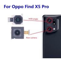 สําหรับ Oppo Find X5 Pro กล้องด้านหลังหันหน้าไปทางด้านหลังกล้องหันหน้าไปทางหลักโมดูลกล้องมุมกว้างพิเศษเปลี่ยนสายเคเบิลแบบยืดหยุ่น