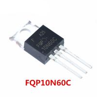 10N60 10N60C TO220 FQP10N60C 10ชิ้น TO220ทรานซิสเตอร์ MOS FET ใหม่