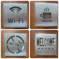 ป้ายไฟอลูมิเนียม LED ติดผนัง ( WELCOME , Wi-Fi , Coffee , No Smoking )