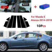 10PC Window Pillar Posts trim Cover Molding for Mazda 6 Atenza 2014-2018 Middle BC Column Sticker Hand Tool Parts Accessories