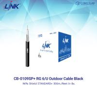 LINK CB-0109SP+ RG 6/U OUTDOOR COAXIAL CABLE, 96% Shield, BLACK PE Jacket, STANDARD+, 500 M./Reel in Bx. (สายสัญญาณกล้องวงจรปิด CCTV สำหรับภายนอกอาคาร)