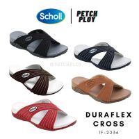 รุ่นขายดี!! (1F-2236) Scholl รองเท้าสกอลล์ รุ่นผู้หญิง ของแท้!! รุ่น Duraflex Cross ดูราเฟล็ค คลอส 1F-2236 ใส่สบาย น้ำหนักเบา และ ทนทาน