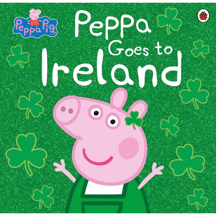 hot-deals-peppa-pig-peppa-goes-to-ireland-paperback-หนังสือภาษาอังกฤษใหม่-พร้อมส่ง