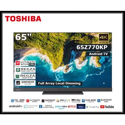 Toshiba 65 นิ้ว 65Z770KP 120HZ 4K Ultra HD Android TV Quantum Dots Game HDMI 2.1 GRADE B ฝุ่นในจอ