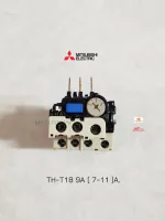 MITSUBISHI โอเวอร์โหลด Overload Relay TH-T18 9A ( 7-11A )