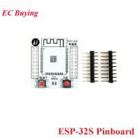 บอร์ดพัฒนา ESP32 ESP-32 ESP32-WROOM-32โมดูล ESP32S ESP-32S WiFi BLE และ WIFI Dual Core CPU MCU Board