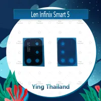 เลนกล้อง Infinix Smart 5 อะไหล่เลนกล้อง กระจกเลนส์กล้อง กระจกกล้องหลัง Camera Lens (ได้1ชิ้นค่ะ) อะไหล่มือถือ คุณภาพดี Ying Thailand