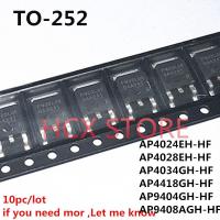 【CW】10pcs/lot AP4024EH AP4028EH AP4034GH AP4418GH AP9404GH AP9408AGH TO-252 SMD MOS Field effect tube