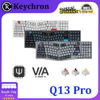 Keychron Q13 Pro บลูทูธสองโหมดไร้สายคีย์บอร์ดแบบกลไกอลิซคีย์หมายเลขอะลูมิเนียมแบบถอดเปลี่ยนได้