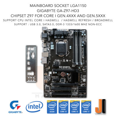 Mainboard Gigabyte GA-Z97-HD3 (LGA1150) Support Intel Core i Gen.4XXX, Gen.4XXX Refresh and Gen.5XXX (สินค้ามือสองสภาพดีมีฝาหลัง)