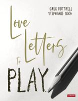 หนังสืออังกฤษใหม่ Love Letters to Play [Paperback]