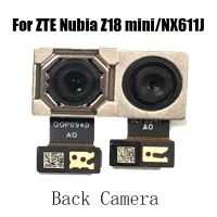 อะไหล่กล้องสำหรับเปลี่ยนโมดูลกล้องขนาดใหญ่กล้องหลักมองหลัง Nubia Z18 Mini ZTE ส่วนซ่อม NX611J