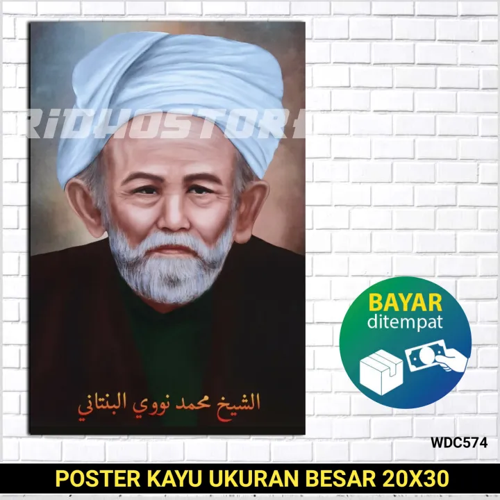 Poto Kayu Syekh Nawawi Al Bantani Poster Syekh Nawawi Al Bantani