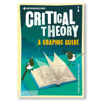 INTRODUCING CRITICAL THEORY A GRAPHIC GUIDE BY DKTODAY