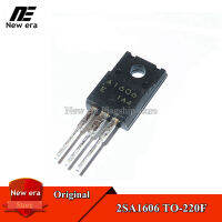 5Pcs Original 2SA1606 TO-220F 2SA1606E A1606 TO220F Power ทรานซิสเตอร์ใหม่แบบดั้งเดิม