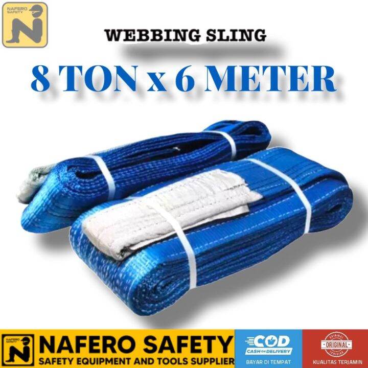 WEBBING SLING BELT 8 TON X 6 METER TALI SABUK 8T X 6M Lazada Indonesia