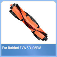 แปรงหลักสำหรับ Roidmi EVA SDJ06RM หุ่นยนต์กวาดบ้านอะไหล่เครื่องดูดฝุ่น