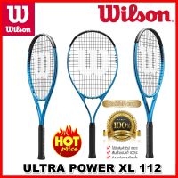 ไม้เทนนิส Wilson ***ของแท้*** Tinnis Racket  ULTRA POWER XL 112 TENNIS RACKET