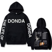 THE LIFE OF DONDA Graphics Hoodie Hip Hop Rapper Kanye West Hoodies Men Cotton Streetwear Male Oversized Sweatshirt Size XS-4XL