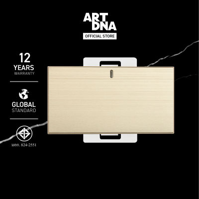 ART DNA รุ่น A85 สวิทซ์ไฟ Switch LED 1 Way Size L สีทอง ปลั๊กไฟโมเดิร์น ปลั๊กไฟสวยๆ สวิทซ์ สวยๆ switch design