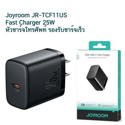 Joyroom JR-TCF11US Type-C Fast Charger 25W หัวชาร์จโทรศัพท์ รองรับชาร์จเร็ว