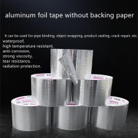 Aluminum foil tape special aluminum foil tape for thermal insulation of cotton water pipe and air duct of solar water heater Adhesives Tape