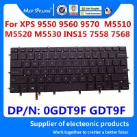 GDT9F 0GDT9F ใหม่สำหรับ XPS15 Dell 9550 9560 9570 7590ความแม่นยำ5510 5520 5530 5540 INS15 7558แป้นพิมพ์แล็ปท็อป7568ที่มีแสงไฟ